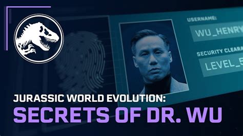 Jurassic World Evolution Secrets Du Dr Wu Sur Xbox One