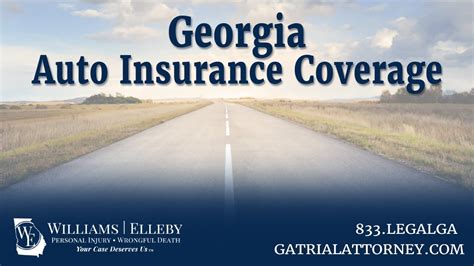 Georgia Car Insurance Coverage Williams Elleby Youtube