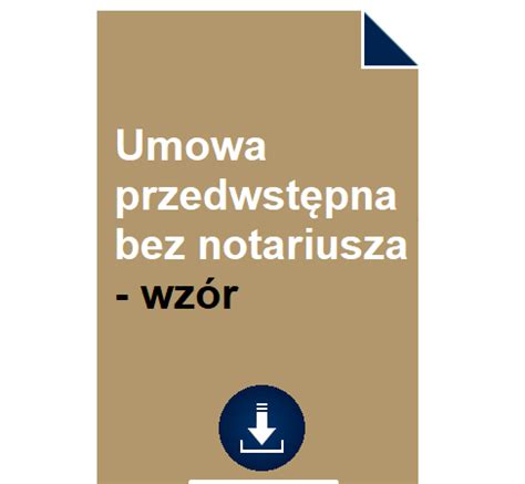 Umowa przedwstępna bez notariusza wzór POBIERZ