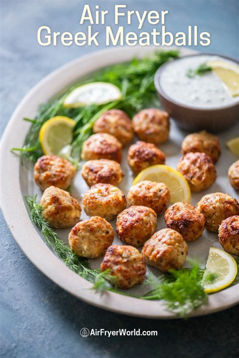 Air Fryer Greek Meatballs Chicken Keftedes W Tzatziki Dip Recipe