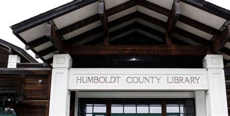 LIBRARY Goes CURBSIDE! Humboldt County Library System Reopens for ...