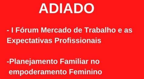 WORKSHOP PLANEJAMENTO FAMILIAR NO EMPODERAMENTO FEMININO Em Feira De