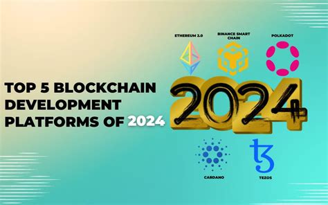 Top 5 Blockchain Development Platforms Of 2024 Nasscom The Official