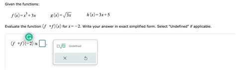 Solved Given The Functions F X X³ 3x G X √3x H X 3x 5