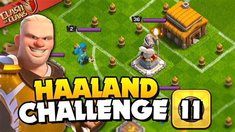 Easily Star Formation Haaland Challenge Clash Of Clans