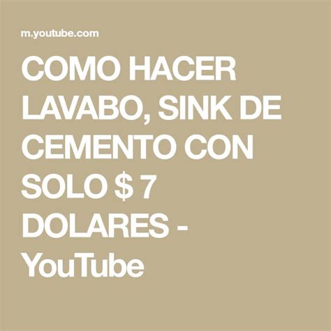 Como Hacer Lavabo Sink De Cemento Con Solo Dolares Youtube