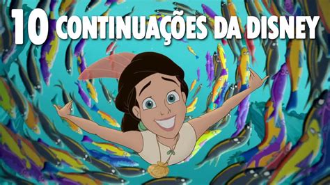 10 Melhores ContinuaÇÕes Das AnimaÇÕes Da Disney Youtube