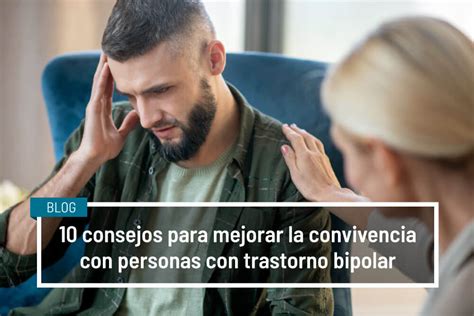 Consejos Para Mejorar La Convivencia Con Personas Con Trastorno