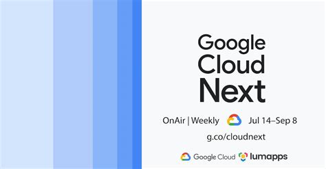 Google Cloud Next Onair Lumapps Webinar