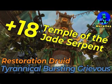 Temple Of The Jade Serpent Tyrannical Restoration Druid Season