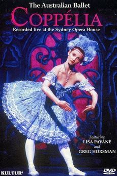 ‎The Australian Ballet: Coppélia (1990) directed by Virginia Lumsden ...