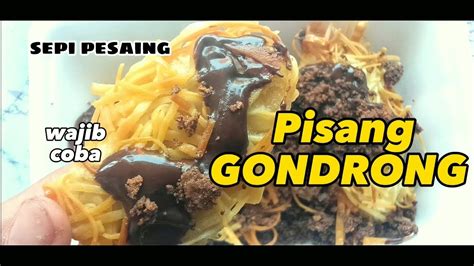 Resep Pisang Gondrong Pisang Rambut Pisang Kribo Youtube