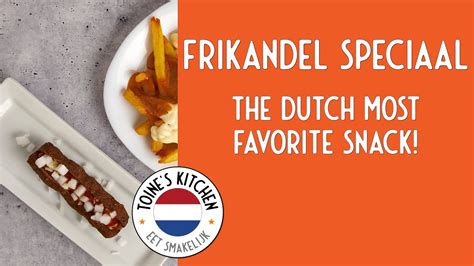 How to Make Frikandel Speciaal: The Dutch Most Favorite Snack - YouTube