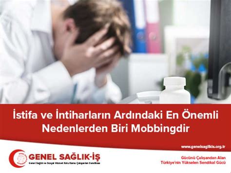 Stifa Ve Ntiharlar N Ard Ndaki En Nemli Nedenlerden Biri Mobbingdir