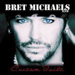 Bret Michaels Lyrics, Songs, and Albums | Genius