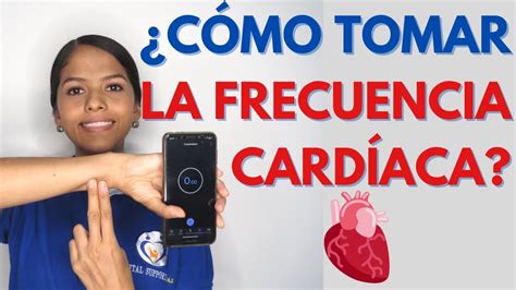 ¿cÓmo Tomar La Frecuencia CardÍaca Youtube