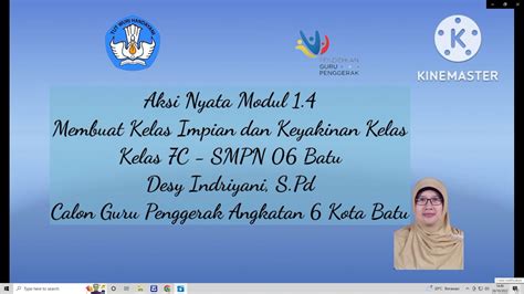 Aksi Nyata Modul 1 4 Membuat Keyakinan Kelas YouTube