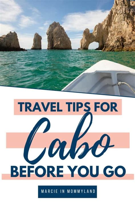 10 Cabo San Lucas Travel Tips for a Stress-Free Getaway (2024)