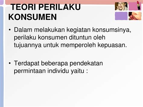 Ppt Teori Perilaku Konsumen Powerpoint Presentation Free Download