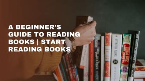 beginners guide  reading books start reading books