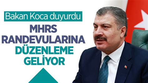 Bakan Koca Tarih Vererek Duyurdu Mhrs Randevular Na D Zenleme Geliyor