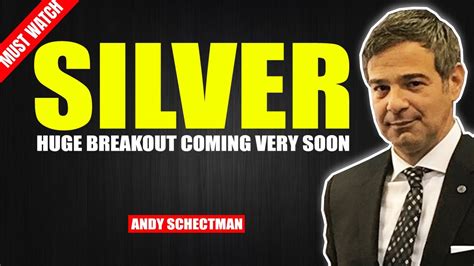 Andy Schectman Silver High Demand Indicating A Huge Move On Its Way Youtube