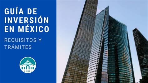 Guía De Las Mejores Sociedades De Inversión En México Actualizado