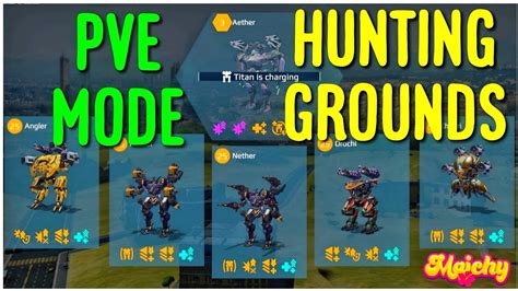 Pve Mode Hunting Grounds Test Server War Robots Gameplay Youtube