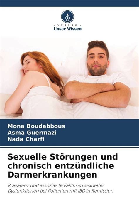 Sexuelle St Rungen Und Chronisch Entz Ndliche Darmerkrankungen Von