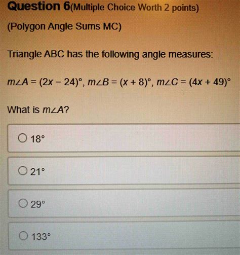 Solved Question 6 Multiple Choice Worth 2 Points Polygon Angle Sums