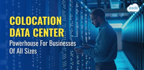 What Is Colocation In A Data Center And Who Uses Colocation