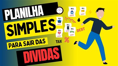 Planilha Simples De Excel Para Sair Das Dividas Aprenda De Uma Vez Por