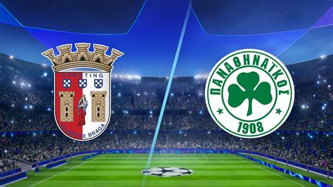 Sporting Braga Vs Panathinaikos Live Stream Of Uefa Champions League