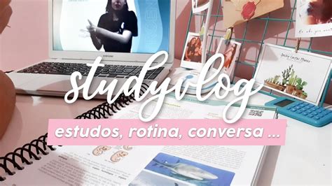 Studyvlog Rotina Estudos E Conversa YouTube