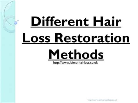 Different hair loss restoration methods | PPT