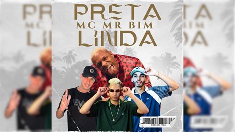 Preta Linda Mc Mr Bim Dj Juuka Dj Juninho Da Vs Dj Dudu Youtube