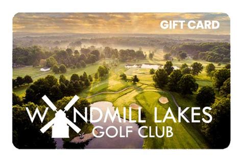 Gift Cards | Windmill Lakes Golf Club