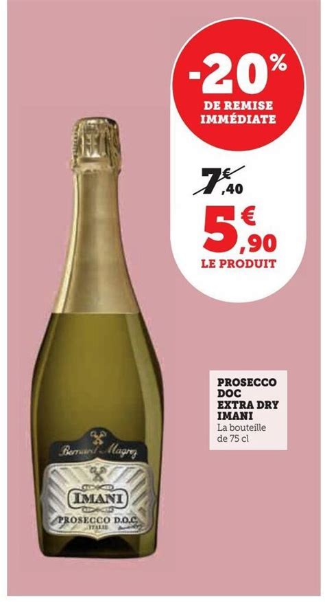 Promo Prosecco Doc Extra Dry Imani Chez U Express