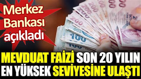 Merkez Bankası açıkladı Mevduat faizi son 20 yılın en yüksek