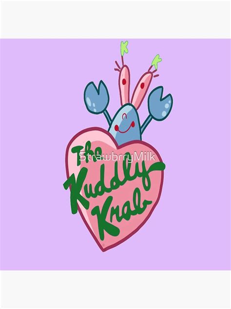 The Kuddly Krab Poster For Sale By Strawbrrymilk Redbubble