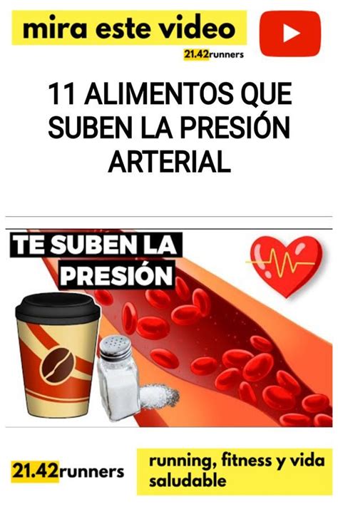 11 Alimentos Que Suben La PresiÓn Arterial 2142runners