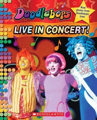 Doodlebops Live In Concert by Quinlan B. Lee | Goodreads