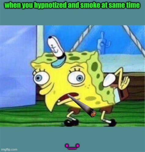 Spongebob On Narko Imgflip