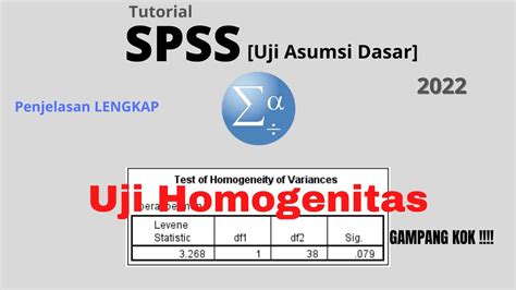 Tutorial Uji Homogenitas Menggunakan Spss Levene Test Youtube