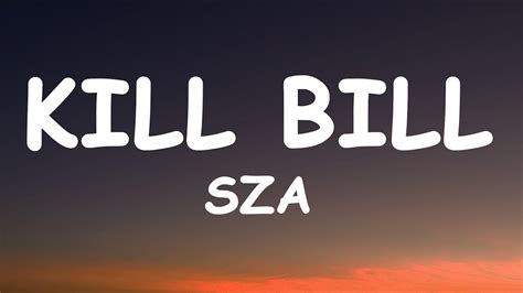 Sza Kill Bill Lyrics Youtube