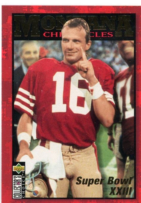 1995 Collector S Choice JM7 Joe Montana Montana Chronicles San