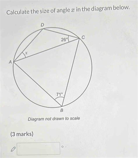 Solved Calculate The Size Of Angle X In The Diagram Below Diagram Not