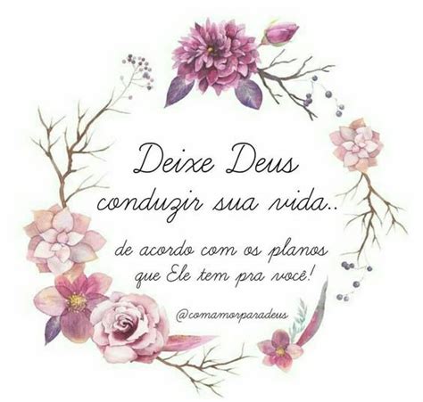 Espiritualidade Mensagem Frase Deixe Deus Conduzir Sua Vida De Acordo