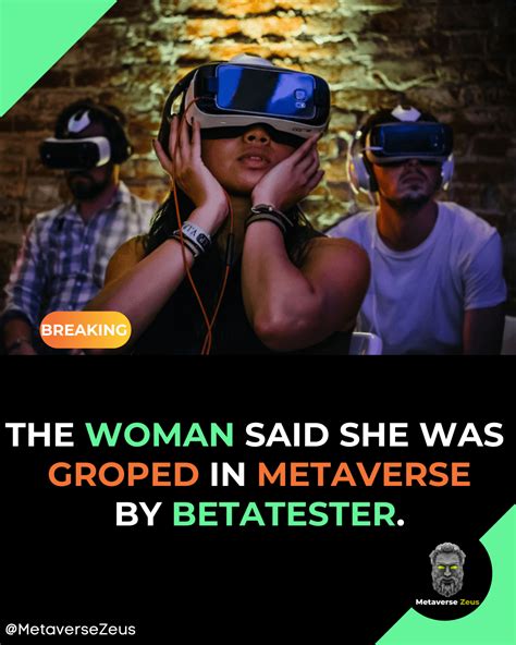 A Woman Said She Was “groped” In The Metaverse By A Fellow Betatester