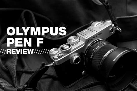 Olympus PEN F Review For Street Photography INSPIRED EYE